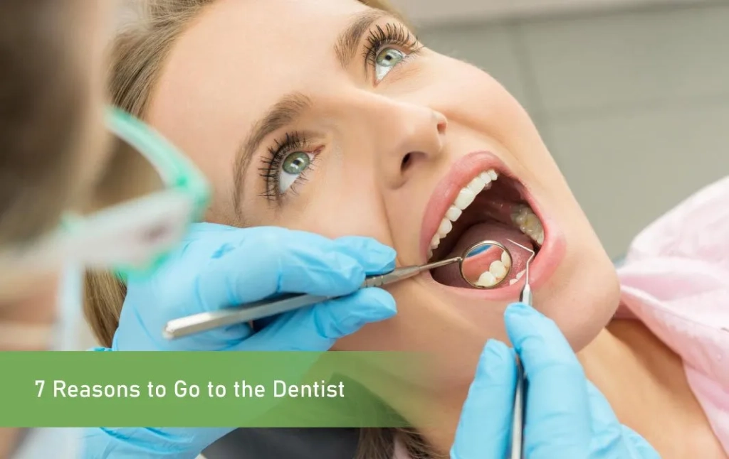 Reasons To Go To The Dentist